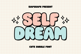 Self Dream Font: Design Your Typographic Imagination